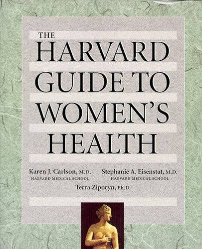 The Harvard Guide to Women's Health