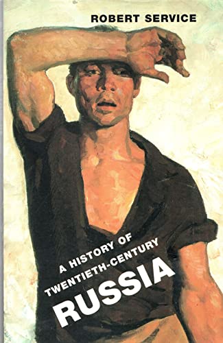 A History of Twentieth-Century Russia