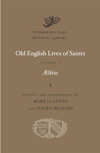 Old English Lives of Saints
