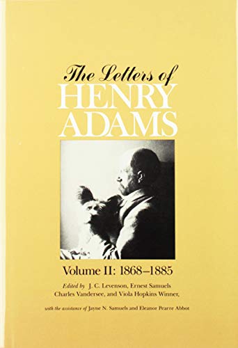 The Letters of Henry Adams