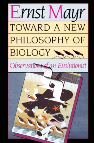 Toward a New Philosophy of Biology