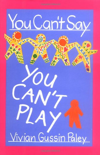 You Can't Say You Can't Play