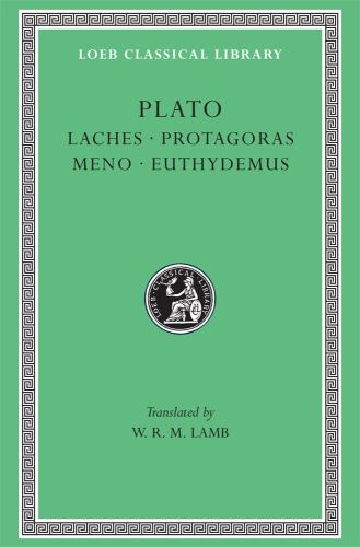 Laches. Protagoras. Meno. Euthydemus