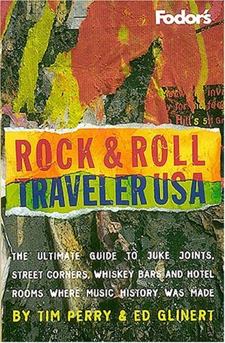 Fodor's Rock and Roll Guide to the U.S.A.