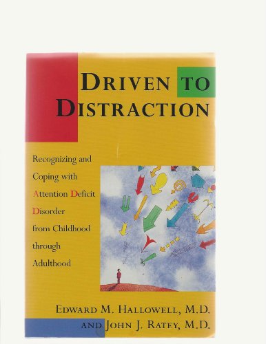 Driven to Distraction