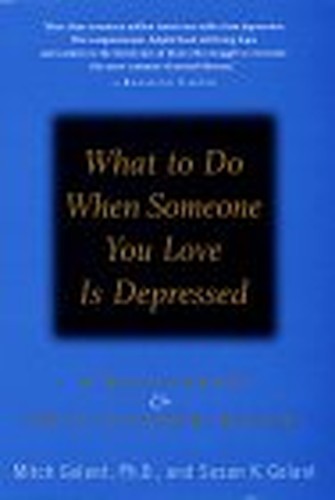 What to Do When Someone You Love is Depressed