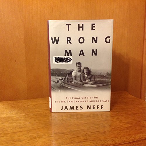 Chasing the Fugitive : the Final Verdict on the Dr. Sam Sheppard Case,