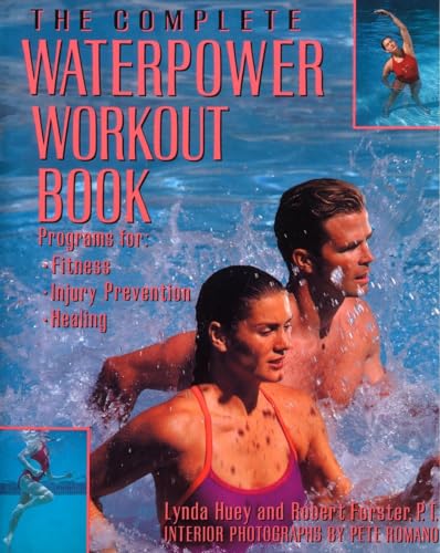 The Complete Waterpower Workout Book