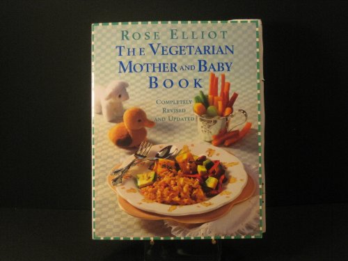 The Vegetarian Mother and Baby Book