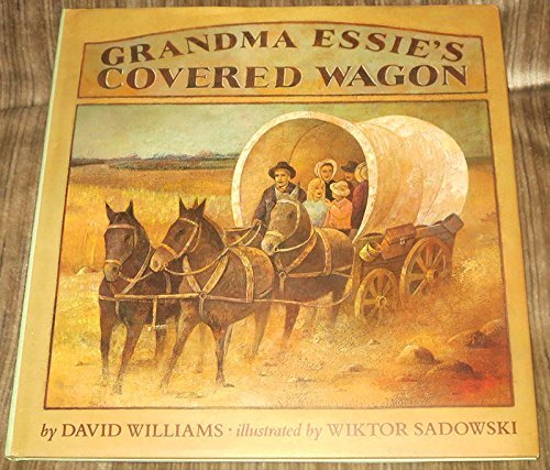 Grandma Essie's Covered Wagon