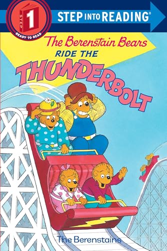 The Berenstain Bears Ride the Thunderbolt