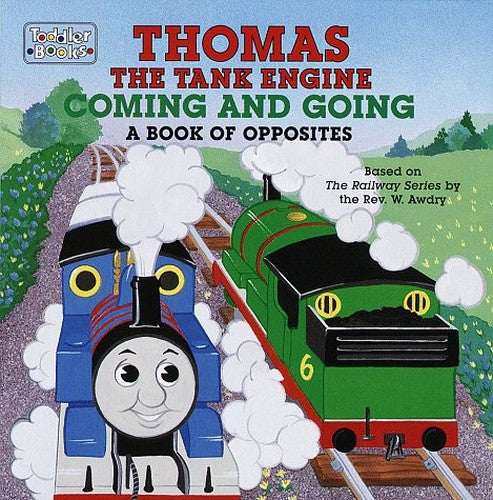 Thomas the Tank Engine Coming and Going
