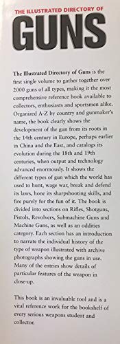 The Illustrated Directory of Guns: A Collector's Guide to Over 2,000 Military, Sporting and Antique Firearms