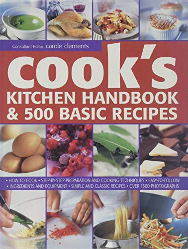 Cook's Kitchen Handbook & 500 Basic Recipes