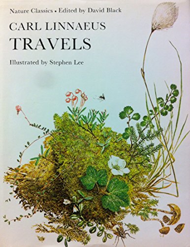 NATURE CLASSICS: CARL LINNEAUS: TRAVELS.