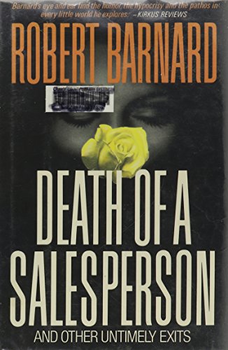 Death of a Salesperson, and Other Untimely Exits