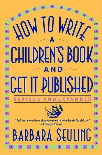 How to Write a Children's Book and Get it Published