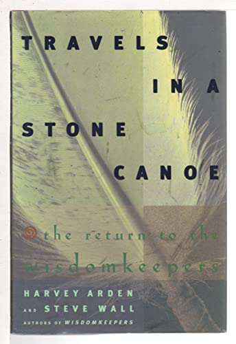Travels in a Stone Canoe
