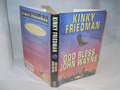 God Bless John Wayne