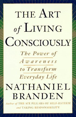 The Art of Living Consciously
