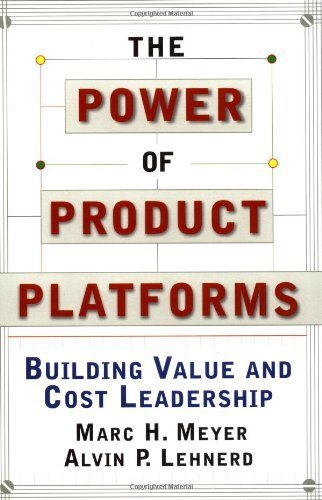 The Power of Product Platforms