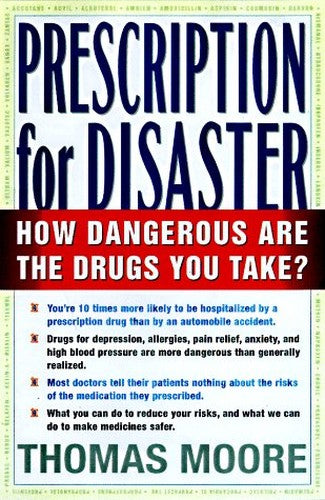 Prescription for Disaster