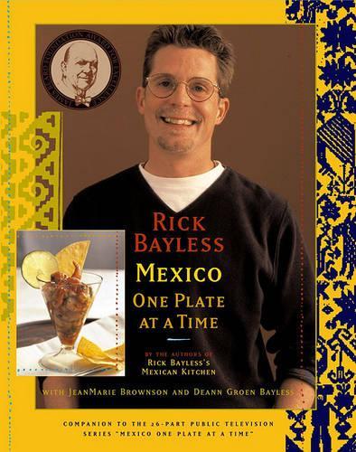 Mexico One Plate at A Time