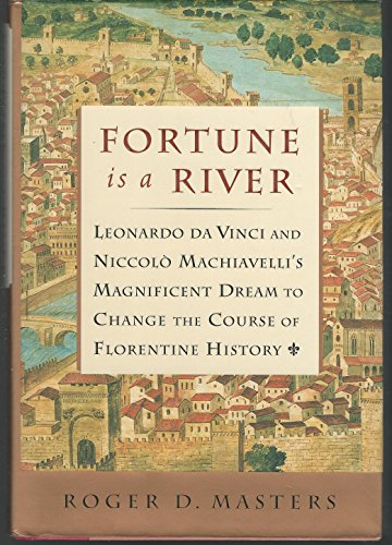 Fortune is a River