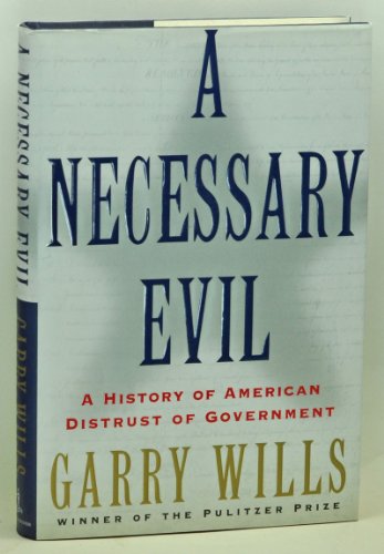 A Necessary Evil