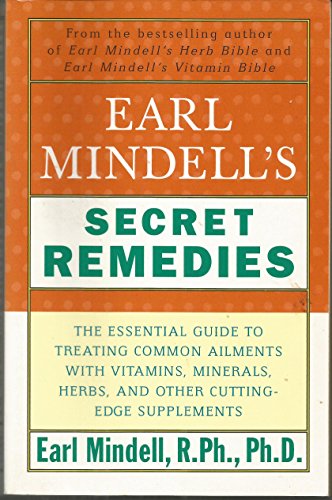 Earl Mindell's Secret Remedies
