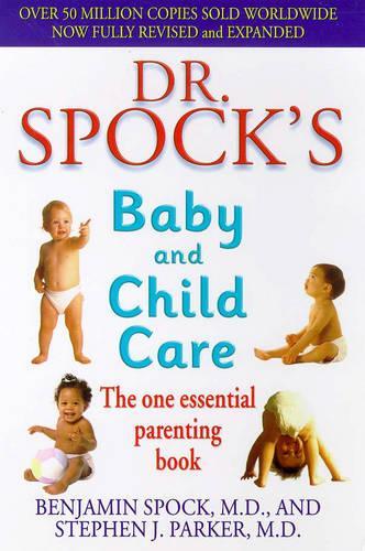 Dr Spock's Baby and Child Care