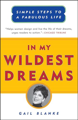 In My Wildest Dreams: Simple Steps to a Fabulous Life