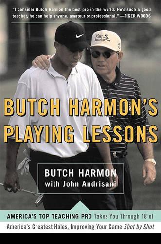 Butch Harmon's Playing Lessons