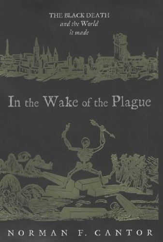 In the Wake of the Plague
