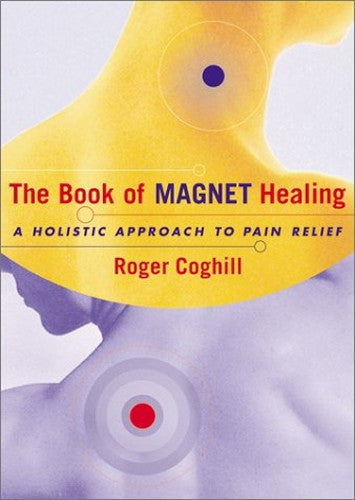 The Book of Magnet Healing