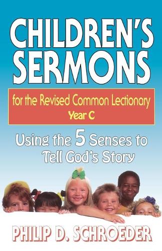 Children's Sermons for the Revised Common Lectionary