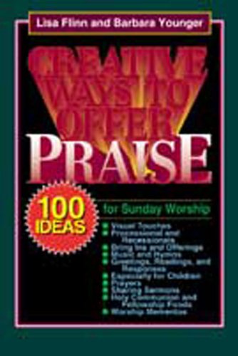 Creative Ways to Offer Praise