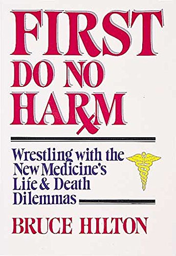 First Do No Harm