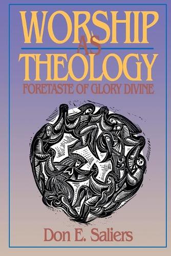 Worship as Theology