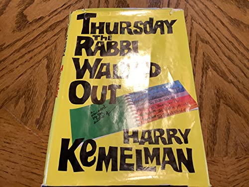 Thursday the Rabbi Walked Out