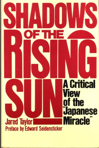 Shadows of the Rising Sun