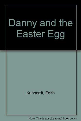 Danny and the Easter Egg
