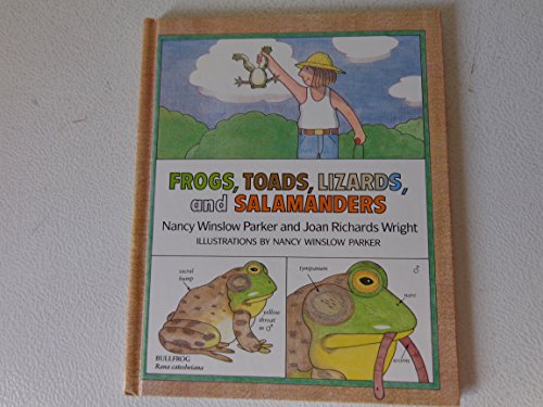 Frogs, Toads, Lizards, and Salamanders