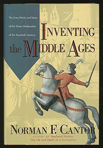 Inventing the Middle Ages