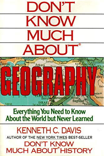 Don't Know Much about Geography