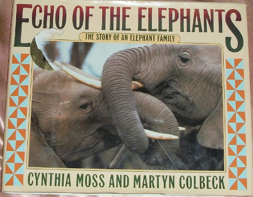 Echo of the Elephants