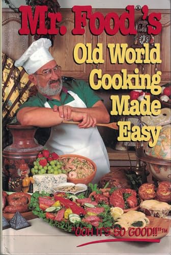 "Mr Food" Old World Cooking Made Easy