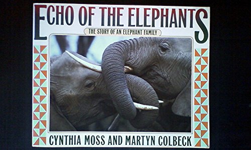 Echo of the Elephants