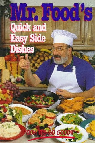 "Mr Foods" Quick and Easy Side Dishes