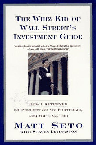 The Whiz Kid of Wall Street's Investment Guide